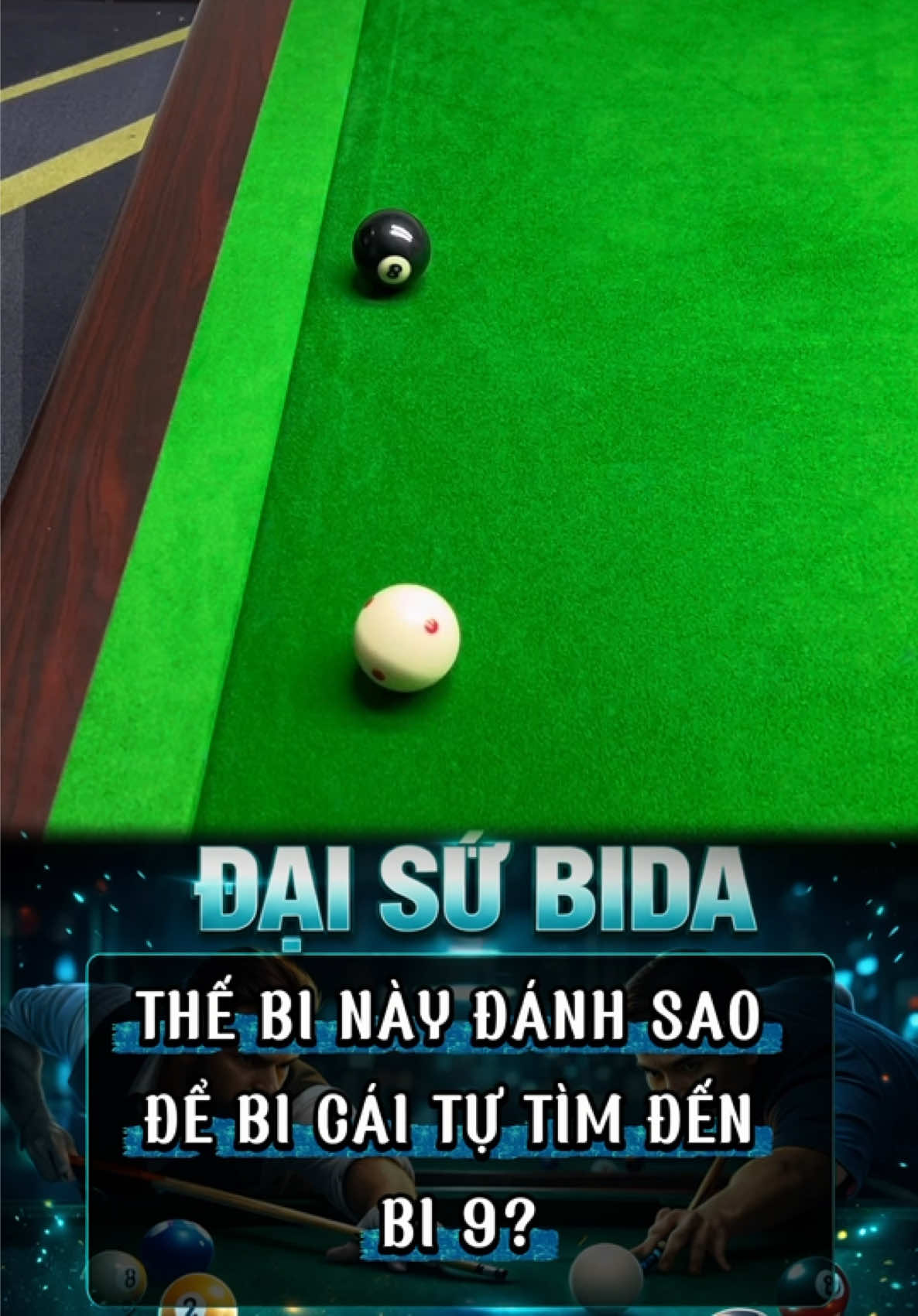 Thế bi này đánh sao để bi cái tự tìm đến bi 9? #bida #billard #meobida #kythuatbida #danhbang