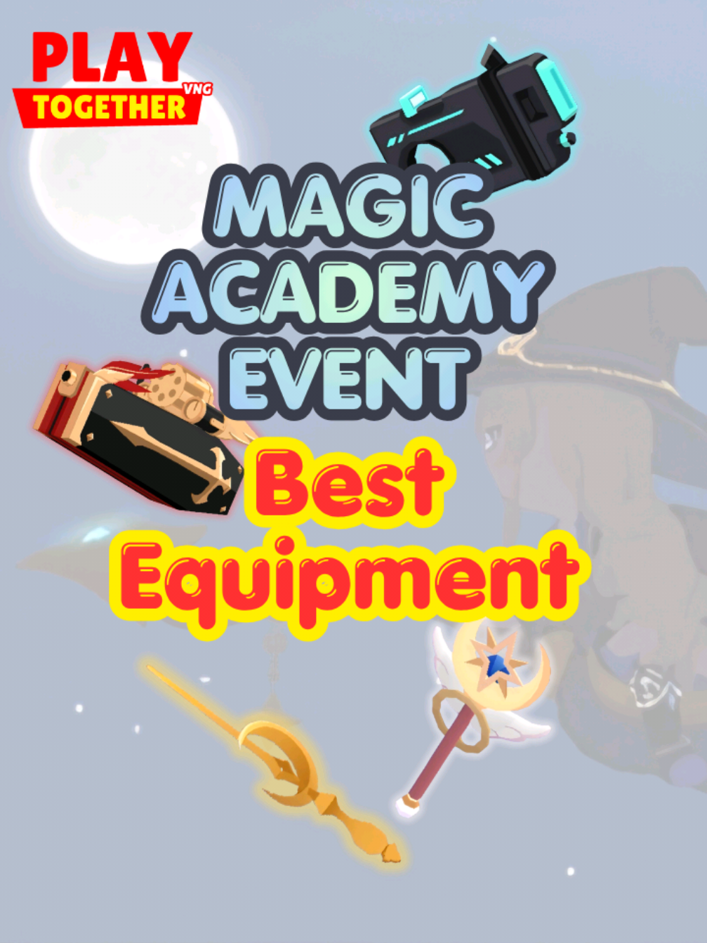 Replying to @user00indri @pikaau Best Equipment magic wand dan senjata untuk Event Magic  Academy Playtogether game. Goodluck #PLAYTOGETHER #ptgcreator #playtogetherid #PLAYTOGETHERVNG #harrypotter 