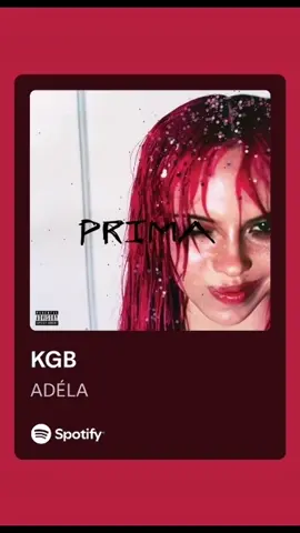 KGB - Lyrics (Full Song) By: ADÉLA Track 1 from her Brand New Album 'PRIMA'. #ADELA #KGB #PRIMA #Music #fyp   Credits: @ADÉLA for the Song @Spotify for the Lyrics 