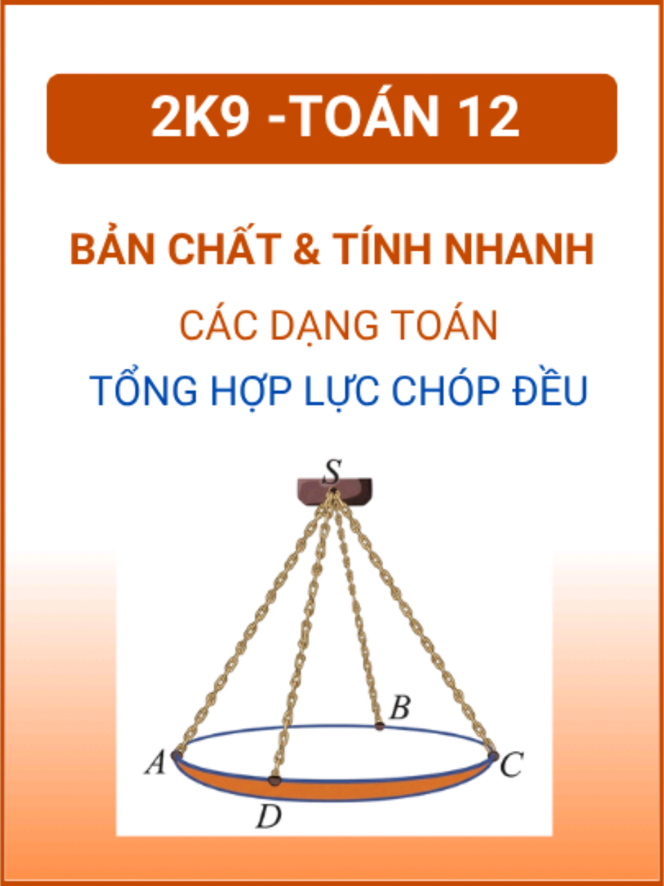 Bản chất và công thức tính nhanh các dạng toán tổng hợp lực trong chóp đều #thayhuyhuongnoi #toan12 #2k9 #thptqg2027 #onthithptqg 