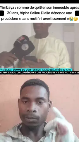 Yimbaya : sommé de quitter son immeuble après 30 ans, Alpha Saliou Diallo dénonce une procédure « sans motif ni avertissement »