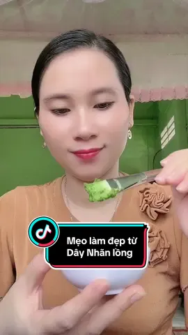 Mẹo làm đẹp từ dây Nhãn lồng #nguyencamlinh.95#bolocxaykenh24h #viralreelsシ #meolamdep #tiktoklenxuhuong2026 