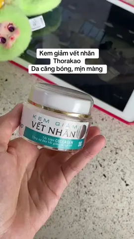 Kem giảm vết nhăn Thorakao #kemgiamvetnhanthorakao #kemthorakao #cangbongda #memminda #kemduongda 