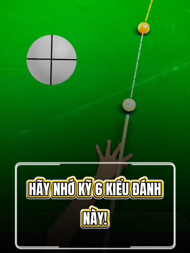 Hãy nhớ kỹ 6 kiểu đánh này! #hocbida #caothubida #bidaVietNam #xuhuong #viral