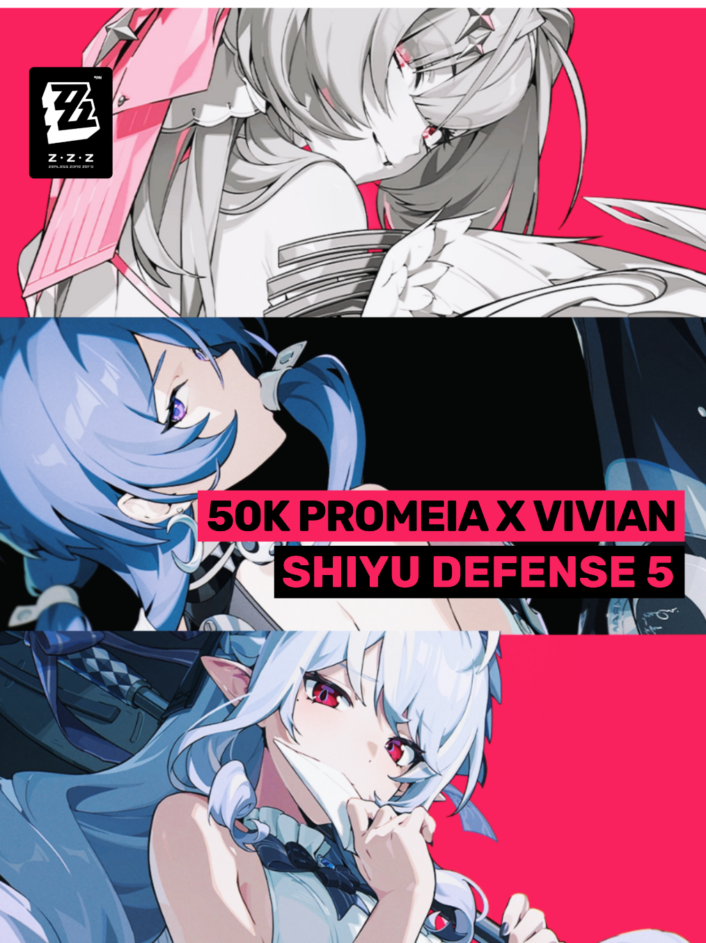 (v3.3) New Shiyu Defense! Promeia x Vivian 50k Shiyu Defense 5-2. My builds are at the end of the video. #zzzero #zzzvideo #zzzguide #zzzcreators #remielle 
