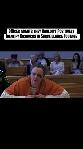 the prosecution is using the footage alongside other evidence to build its timeline;  Kosowski questioned whether the footage actually identifies him as the person shown #TomaszKosowski #StevenCozzi #CourtTrial #Courtroom #TrueCrime