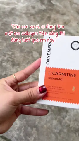 colagen oxyenergy l-carnitine#maianhreview #oxyenergy #xuhuong 