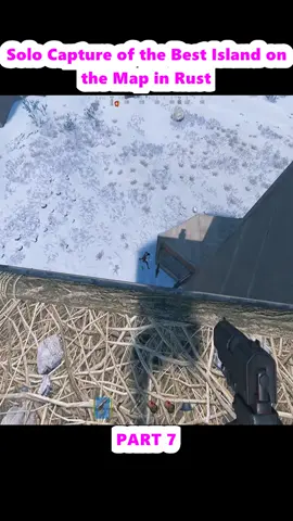 Solo Capture of the Best Island on the Map in Rust (7)