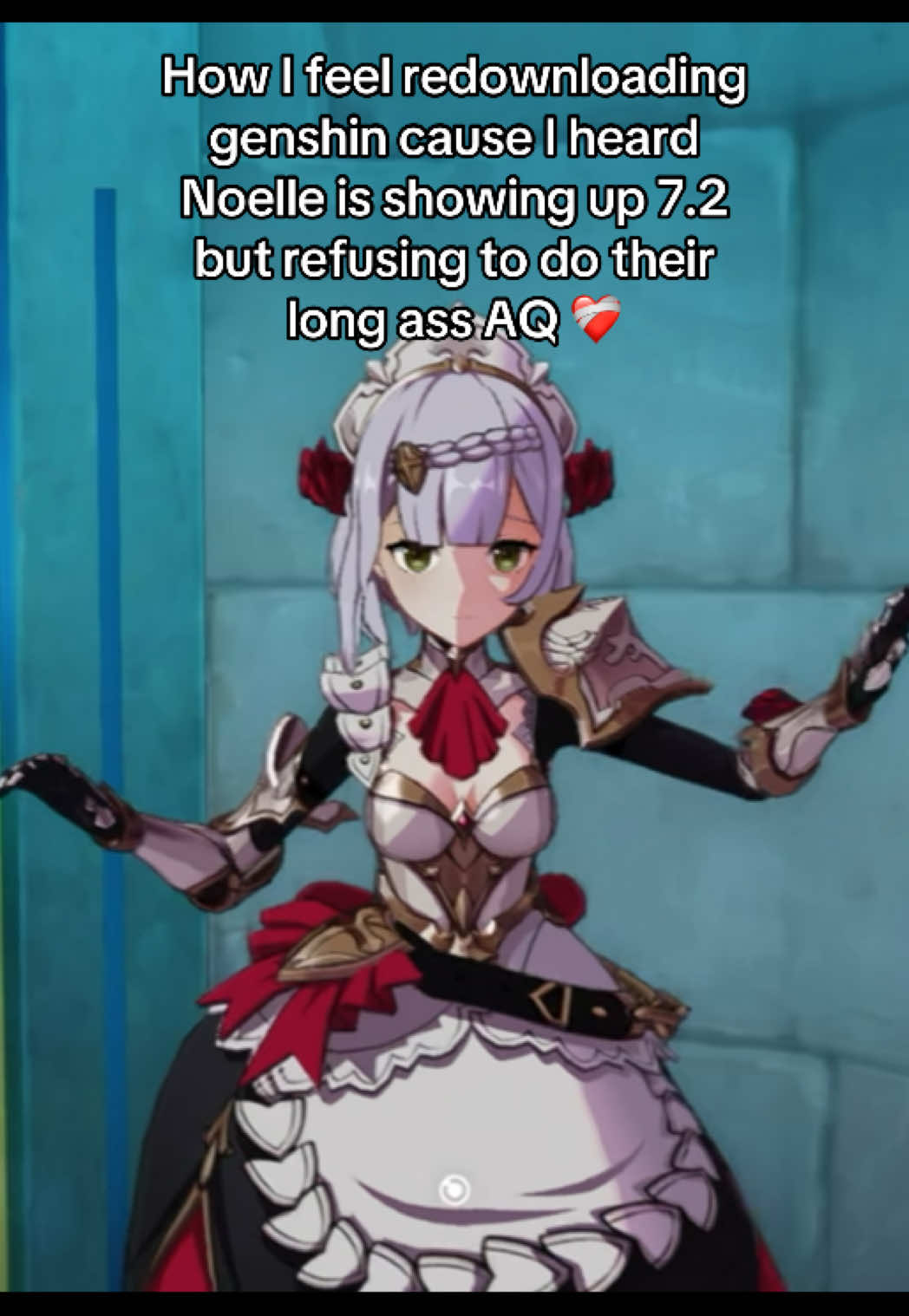 I’ll make it work last minute… IM BACK JUST FOR NOELLE THIS GAME IS STILL BUNS ✌️#GenshinImpact #noellegenshinimpact #noellegenshin #genshin #fyp 