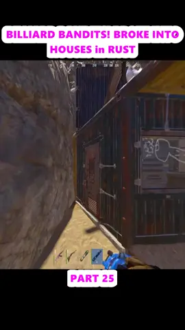 BILLIARD BANDITS! BROKE INTO HOUSES in RUST (25)