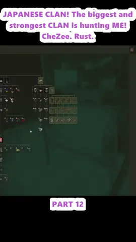 JAPANESE CLAN! The biggest and strongest CLAN is hunting ME! CheZee. Rust. (12)