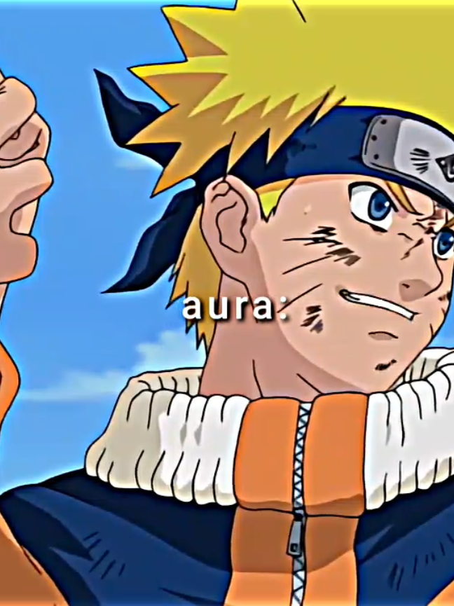 Naruto aura🥶#naruto #animemoment #creatoranimeone #margakagenou #wofsq 