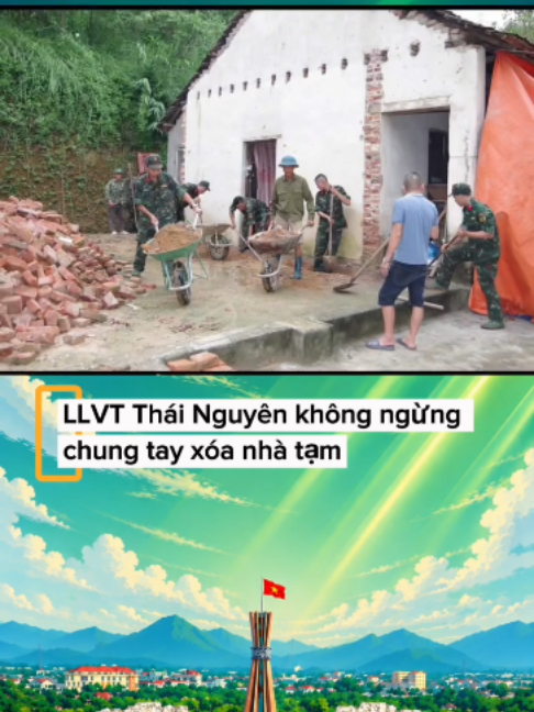 LLVT TỈNH THÁI NGUYÊN CHUNG TAY XÓA NHÀ TẠM – GÓP SỨC DỰNG XÂY NHỮNG MÁI ẤM NGHĨA TÌNH Nghĩa tình quân dân – việc làm thiết thực, lan tỏa hình ảnh đẹp “Bộ đội Cụ Hồ” trong lòng Nhân dân. #quankhu1 #quandoinhandanvietnam #thainguyen #2026