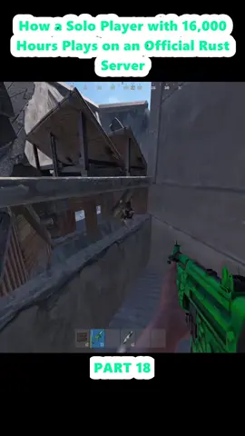 How a Solo Player with 16,000 Hours Plays on an Official Rust Server (18)
