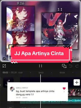 #CapCut jj apa artinya cinta #udintemplate #HonkaiStarRail #capcutpioneer #pioneertemplate 