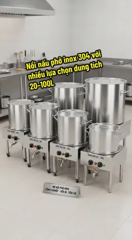 🍜 Kinh doanh phở, bún hay quán ăn cần nấu nước dùng mỗi ngày? Nồi nấu phở inox 304 với nhiều lựa chọn dung tích 20–100L giúp bạn chủ động hơn trong việc nấu nướng. Bề mặt sáng bóng, dễ vệ sinh, phù hợp cho gian bếp chuyên nghiệp! 🛒 Xem chi tiết sản phẩm dưới giỏ hàng để chọn dung tích phù hợp nhé! #noinaupho #thietbibepcongnghiep #dodungnhahang #kinhdoanhquanpho #xuhuongtiktok