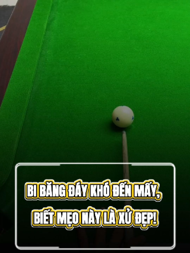Bi băng đáy khó đến mấy, biết mẹo này là xử đẹp! 😱 #bida #billiards #hocbida #meobida #kythuatbida