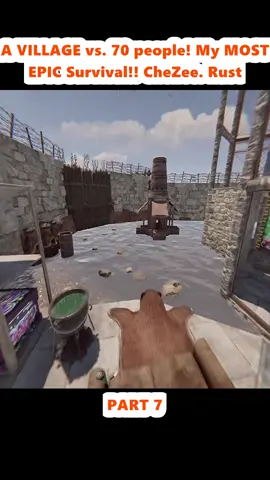 A VILLAGE vs. 70 people! My MOST EPIC Survival!! CheZee. Rust (7)