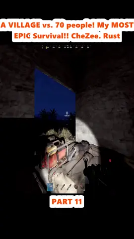 A VILLAGE vs. 70 people! My MOST EPIC Survival!! CheZee. Rust (11)