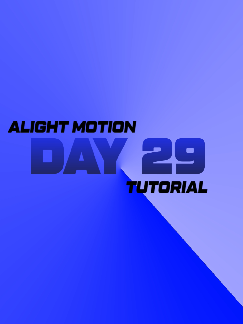 ALIGHT MOTION TUTORIAL DAY 29 #ALIGHTMOTION #VIDEOEDITING 