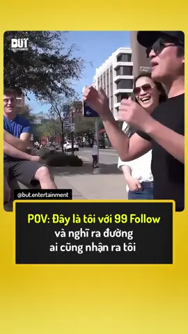POV: Đây là tôi với 99 Follow và nghĩ ra đường ai cũng nhận ra tôi... #ButEntertainment #tiktokgiaitri #TruongGiang