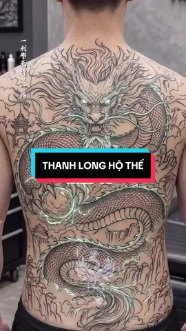 THANH LONG HỘ THỂ (BỘ TỨ TƯỢNG) 🐉 Uy nghi giữa tiên cảnh, thân rồng uốn lượn, long châu rực sáng. Biểu tượng quyền uy, sức mạnh và tài lộc trường tồn. Hợp tuổi, Thân, Tý, Thìn. Hợp mệnh: Thuỷ, Mộc.  #ThanhLong #HinhXamRong #TattooArt  #creatorsearchinsights #tattoohochiminhcity 