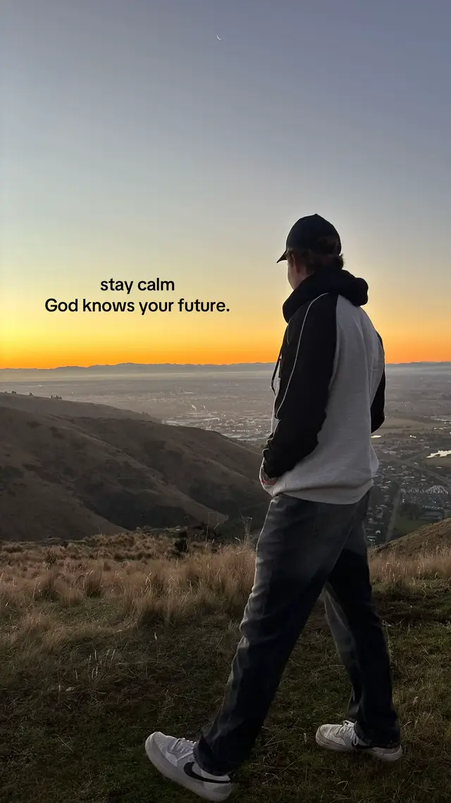 stay calm. trust God’s timing. 