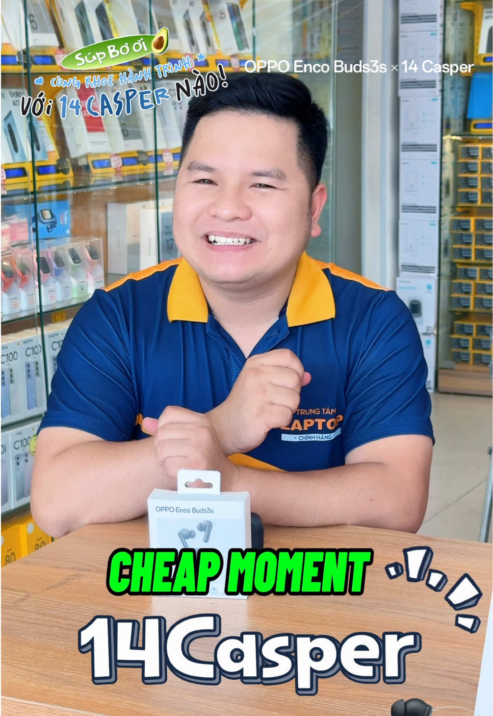 Cheap moment với idol @14 Casper cùng tui nha mí bà #OPPOEncoBuds3s #OPPOx14CasperChallenge #SongTronKhoanhKhacTrenMoiHanhTrinh 