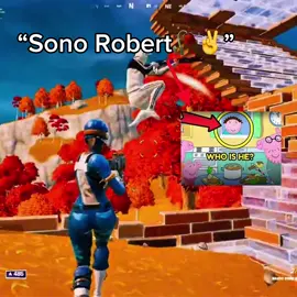 “Sono robert✌️🥀”#fortnite#meme#robert#epic