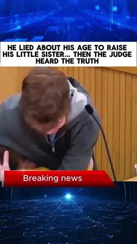 He Lied About His Age to Raise His Little Sister… Then the Judge Heard the Truth  #Courtroom #Family #Justice #Emotional #Viral