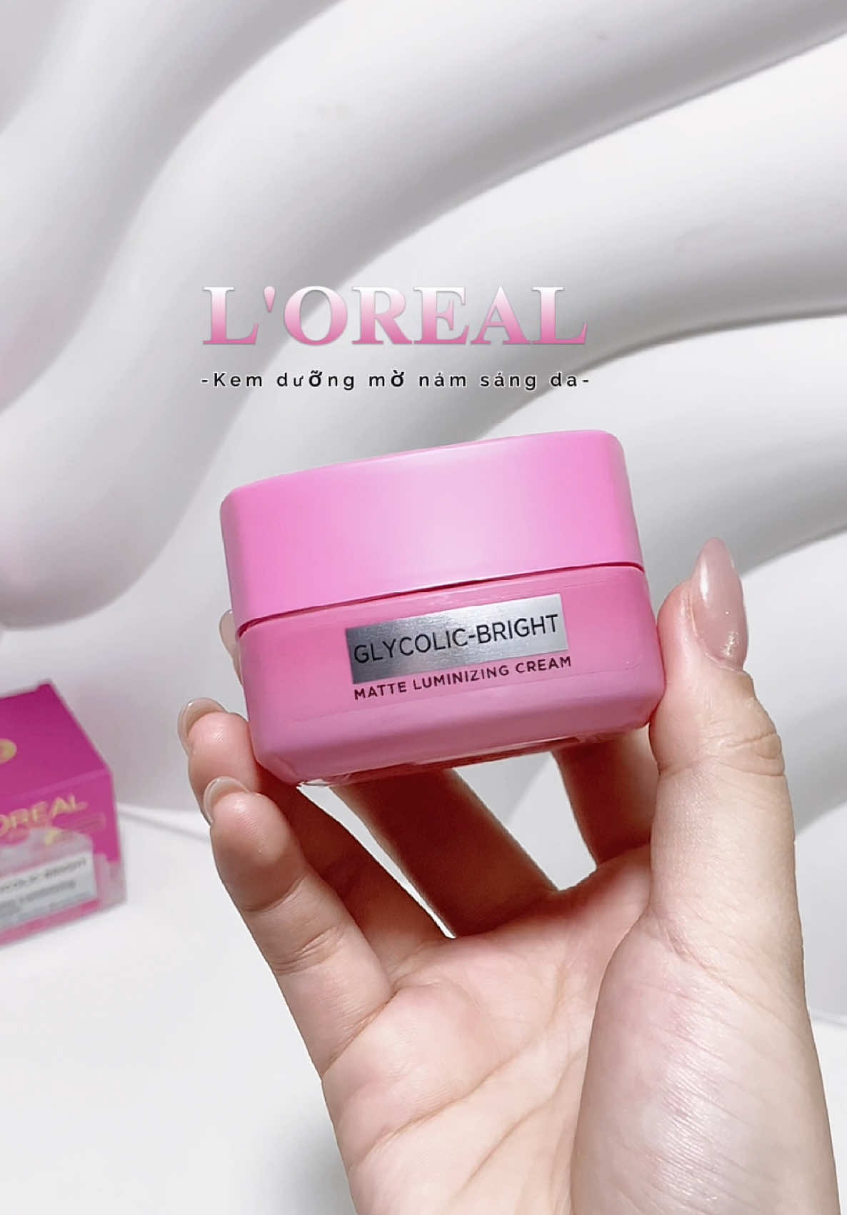 Kem dưỡng L’Oréal Glycolic-Bright 💗✨ Da xỉn màu, thâm sạm thì em này đúng kiểu “chân ái” luôn 😍 #LOrealParis #GlycolicBright #KemDuong #DuongSangDa #Skincare