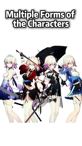 Multiple Forms of the Characters #hsr #HonkaiStarRail #honkai #starrail
