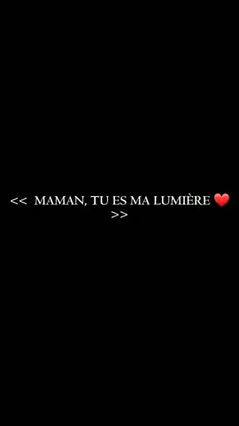 Maman tu es ma lumière 🔆  #conseils#almagne#pourtoiii#tiktokfrance#almagne🇩🇪 