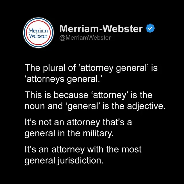What is the plural of ‘attorney general’?