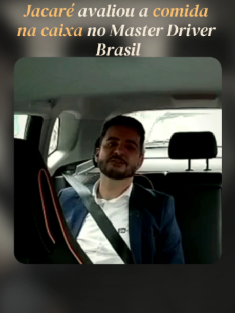Jacaré avaliou a comida na caixa no Master Driver Brasil  #andreoliveiracy