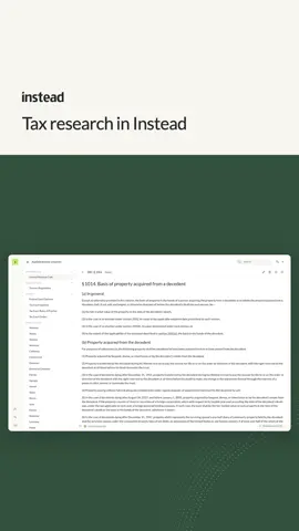 Research, then put the answer to work. Ask any tax question in Instead, open every source behind the answer, then take it into the client's plan. Start your trial at instead.com (link in bio)