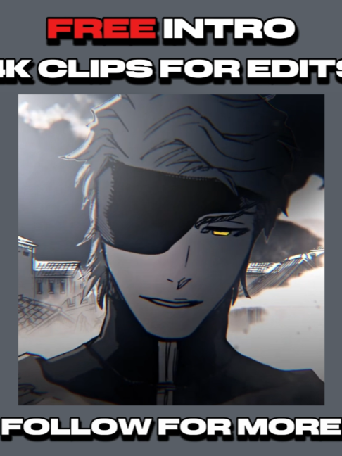 free intro 4k clips for edits || credit : @kami.altt @n1me.yoshikage@voldeditz#intro #freeedit #jujutsukaisen #clips #todo #bleach #aizen #foryou