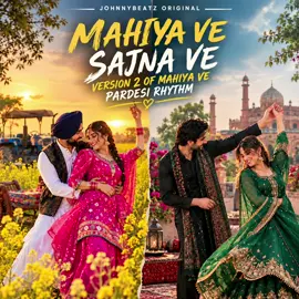 *MAAHIYA VE SAJNA VE* This was original version had to sort out the pardesi beat so enjoy DEDICATING this to all my lovely supporters and followers thank you all for your kind support. PEACE&LOVE JOHNNYBEATZ @NovaMusicx #fyp #viral #tiktokpakistan #india #pardesi 