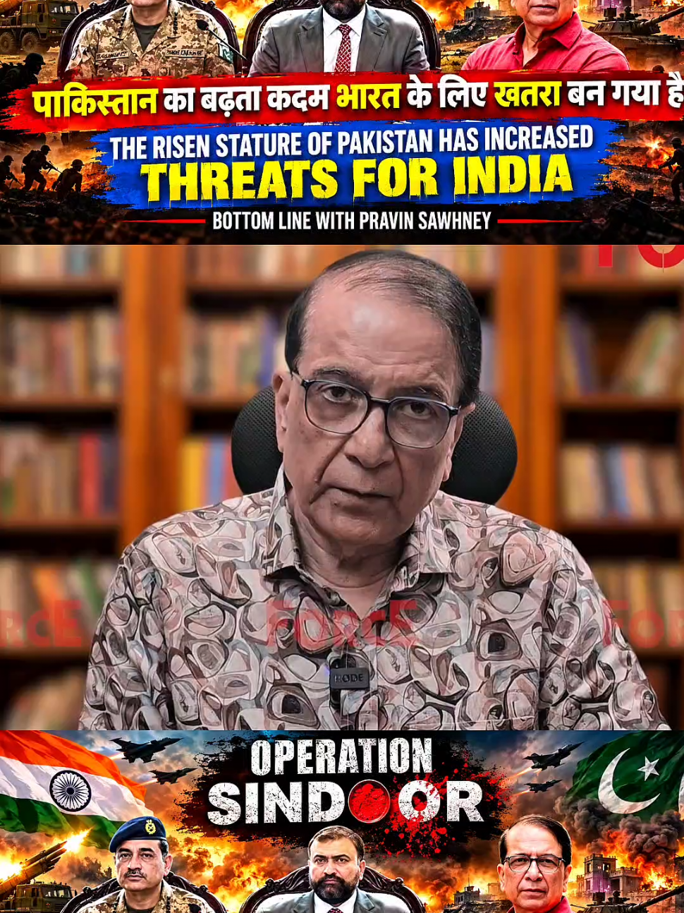 Pakistan’s growing stature has become a threat to India. — Pravin Sawhney best analyse 
