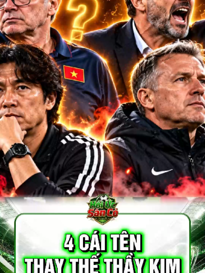 4 cái tên thay  thế thầy Kim #Vietnam #thailan #Football #Viral #FYP
