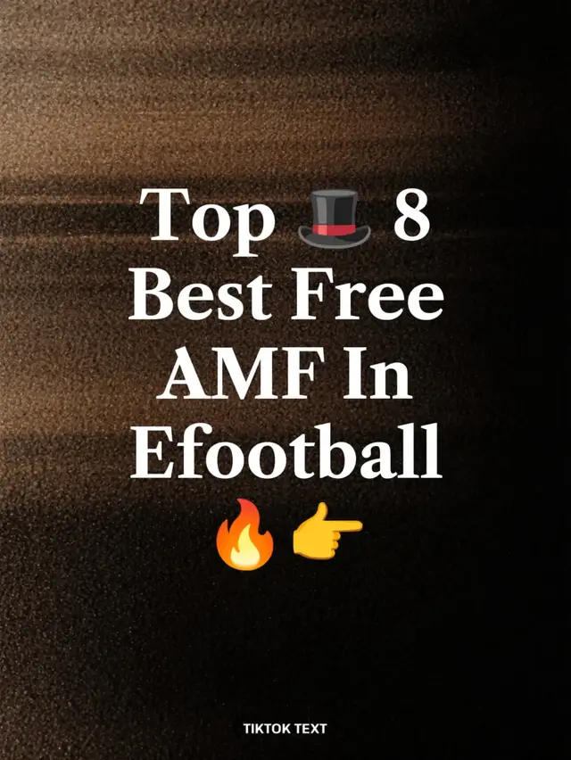 Top 🎩 8 Best Free AMF In Efootball 🔥👉#efootball #fyp #konami #charles_efb #goviral 