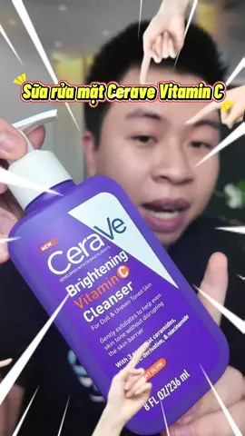 Sữa rửa mặt Cerave vitamin C #cerave #suaruamat #2425luongve #saleluongve #salevuifreeship 