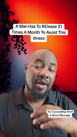 A Man Has To R£lease 21 Times A Month To Avoid This Illness #men #lifelessons #age #SelfCare #lifecoach 