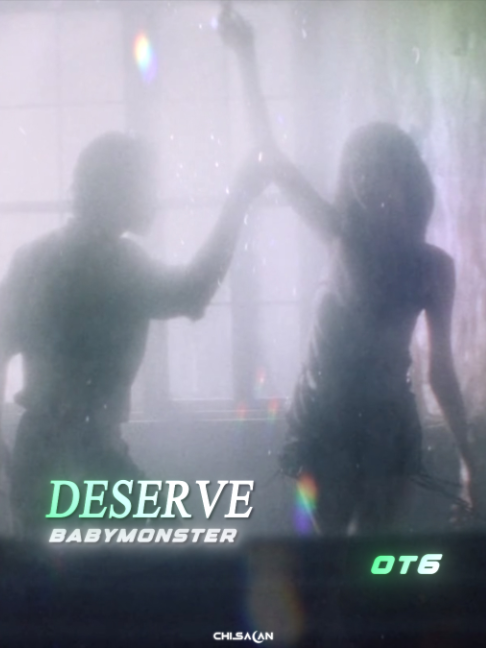 #babymonster ~ DESERVE HAS OUT!!!😭💛 | lagu : DESERVE - babymonster [edtdbyme] | #chisacan #jangmisq #edit #song #deserve | new mv deserve babymonster edit | high quality | original content