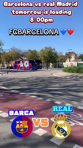 BARCELONA VS REAL MADRID TOMORROW IS LOADING#upbarca🔴🔵💪 #upbarca🔴🔵💪 #halamadrid🤍👑 #halamadrid🤍👑 #fcbarcelona🔵🔴 