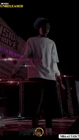 Muyeez - Unreleased  #muyeez #songlyricsvideo #foryou #nsnv #trending @_muyeez 