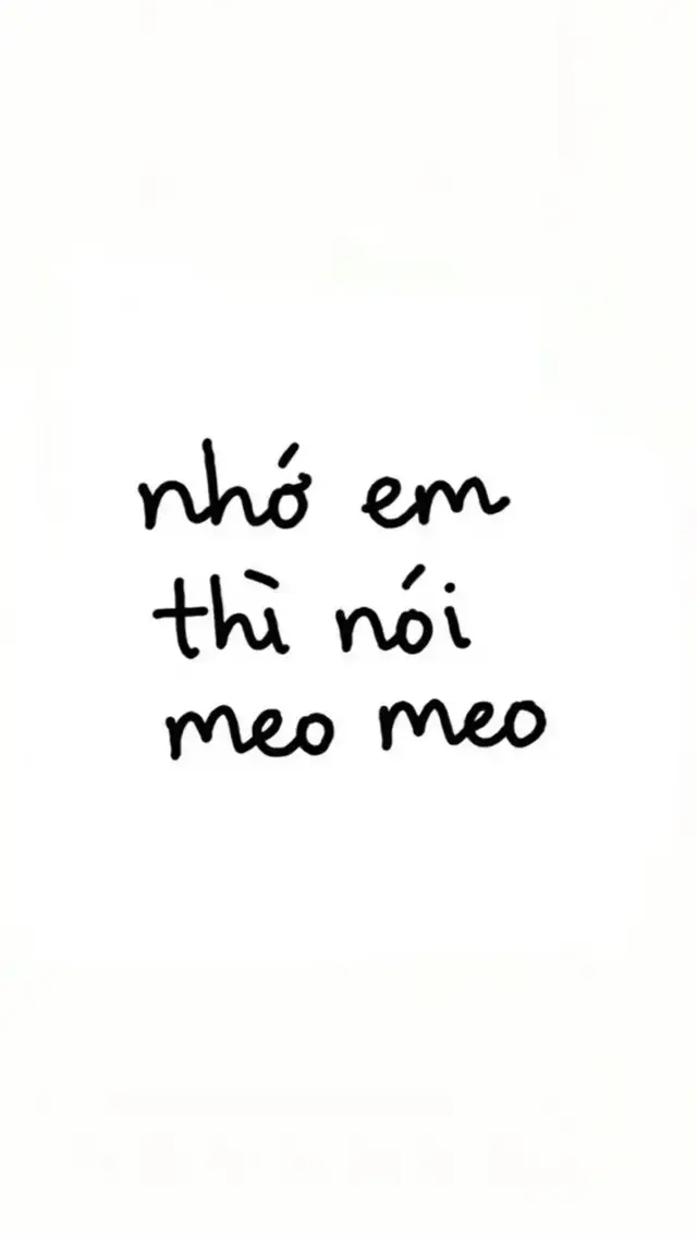 if u meow meow, then say miss me