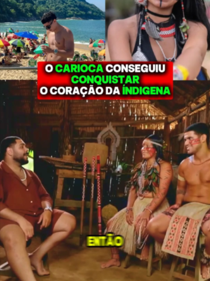 @paulovieira.oficial @tvglobo O carioca conquistou a indígena. #paulovieiracy #avisalaqueeuvou
