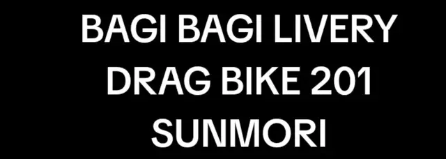 yang mau gabung di grup livery drag bike 201 m sunmori itu barcode-nya di akhir foto#fypシ゚viral #dragbike201msunmori #fyppppppppppppppppppppppppppppppppppppp #foryou #fypシ゚viral🖤tiktok 