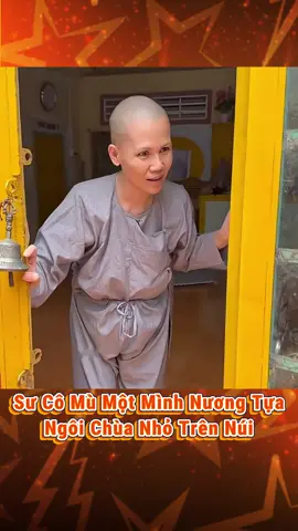 Sư cô mù lòa một mình trên núi #tintuc